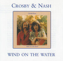 Crosby & Nash - Wind On the Water