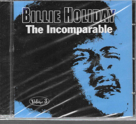 Holiday, Billie - Incomparable Vol.3