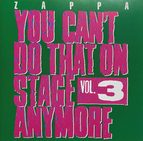 Zappa, Frank - You Can\'t Do That Vol.3