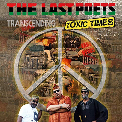 Last Poets - Transcending Toxic Times