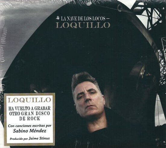 Loquillo - La Nave De Los Locos