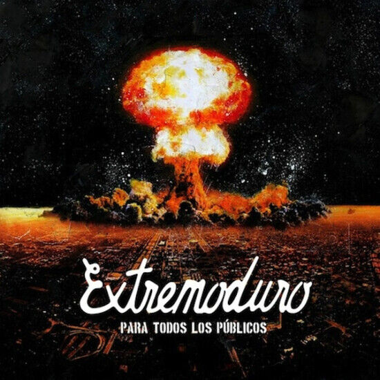 Extremoduro - Para Todos Los Publicos