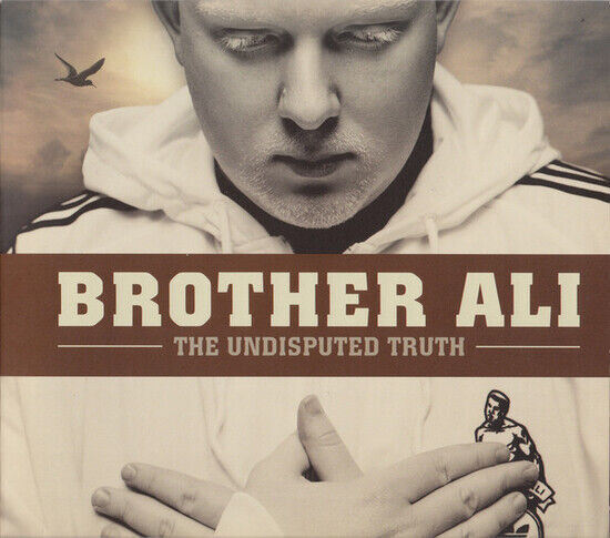 Brother Ali - Undisputed Truth