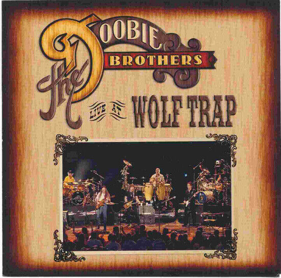 Doobie Brothers - Live At the Wolf Trap