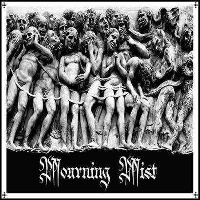 Mourning Mist - Mourning Mist