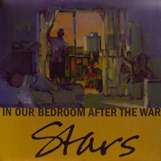 Stars - In Our Bedroom After T...