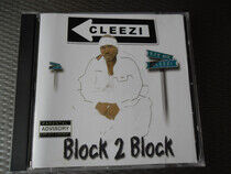 Cleezi - Block 2 Block