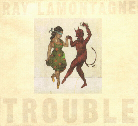 Lamontagne, Ray - Trouble