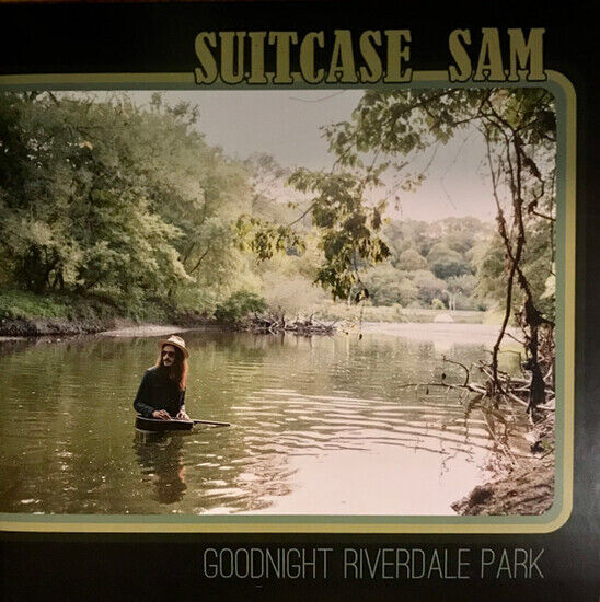 Suitcase Sam - Goodnight Riverdale Park