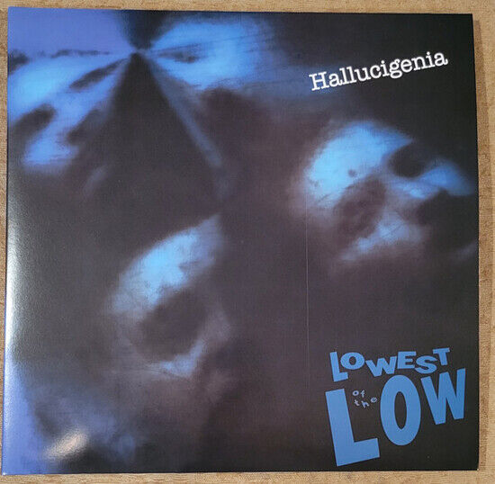 Lowest of the Low - Hallucigenia -Gatefold-