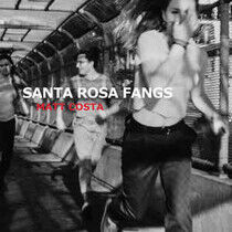 Costa, Matt - Santa Rosa Fangs