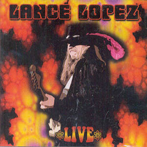 Lopez, Lance - Live
