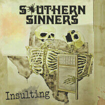 Southern Sinners - Insulting