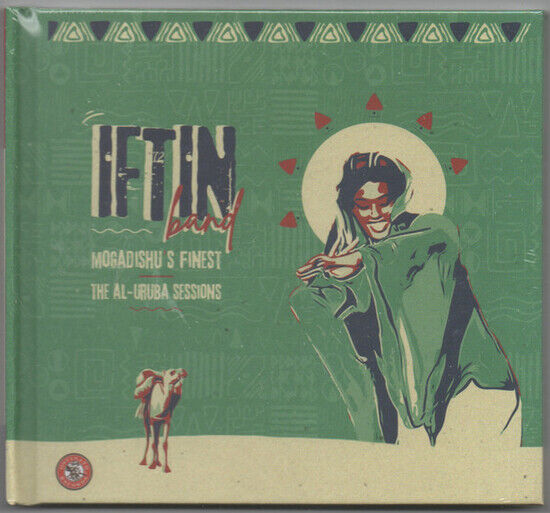 Iftin Band - Mogadishu\'s Finest: the..