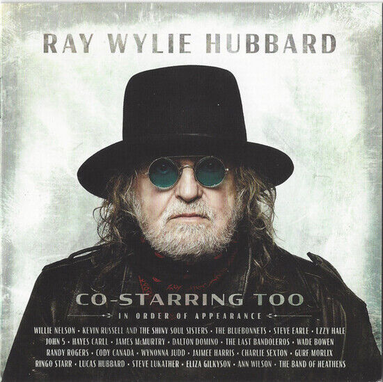 Hubbard, Ray Wylie - Co-Starring Too