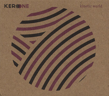 Kero One - Kinetic World