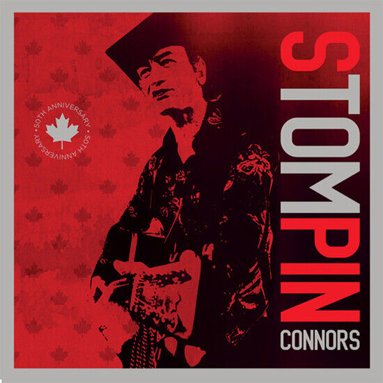 Connors, Stompin\' Tom - Stompin Tom Connors