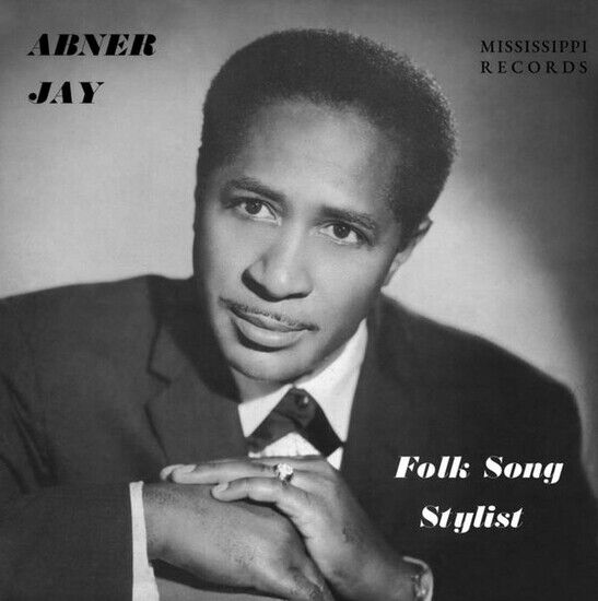 Jay, Abner - Folk Song Stylist