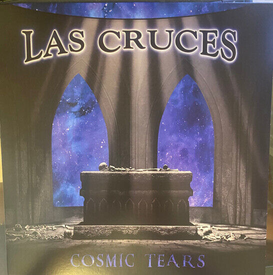 Las Cruces - Cosmic Tears