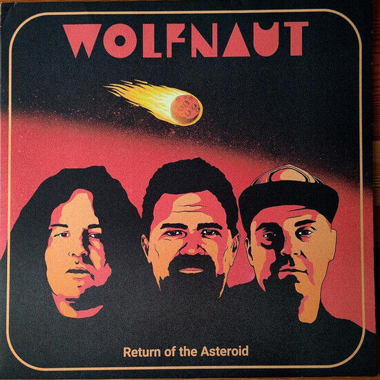 Wolfnaut - Return of the Asteroid