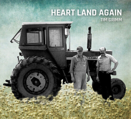 Grimm, Tim - Heart Land Again