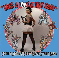 East River String Band - Take a Look At That Baby