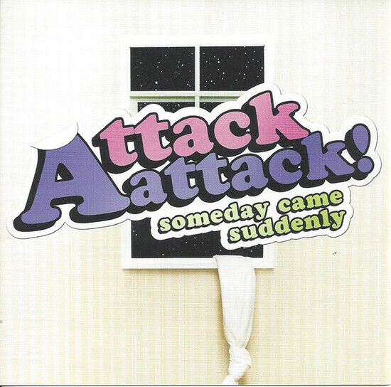 Attack Attack - Someday Came Suddenly