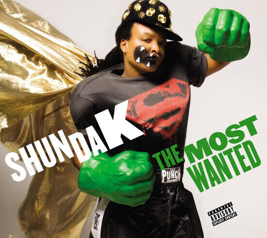 Shunda K - Most Wanted