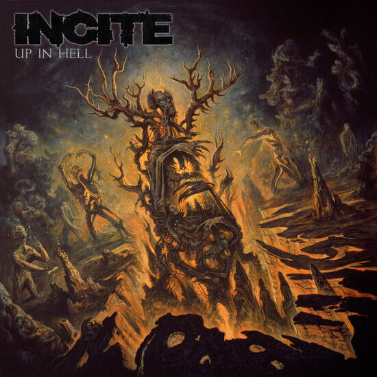 Incite - Up In Hell