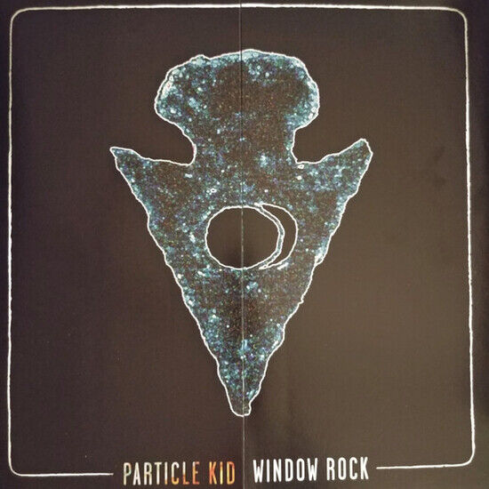 Particle Kid - Window Rock