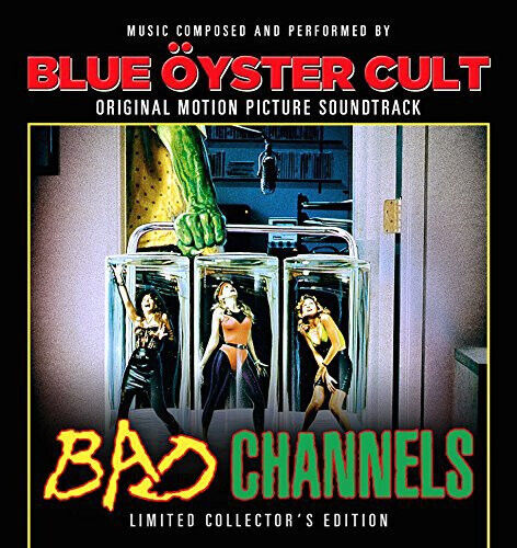 Blue Oyster Cult - Bad Channels