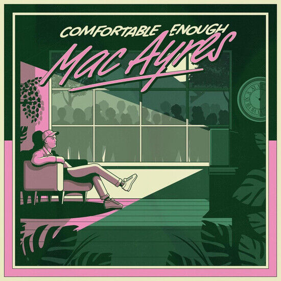 Ayres, Mac - Comfortable Enough