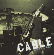 Cable - Last Call +Dvd