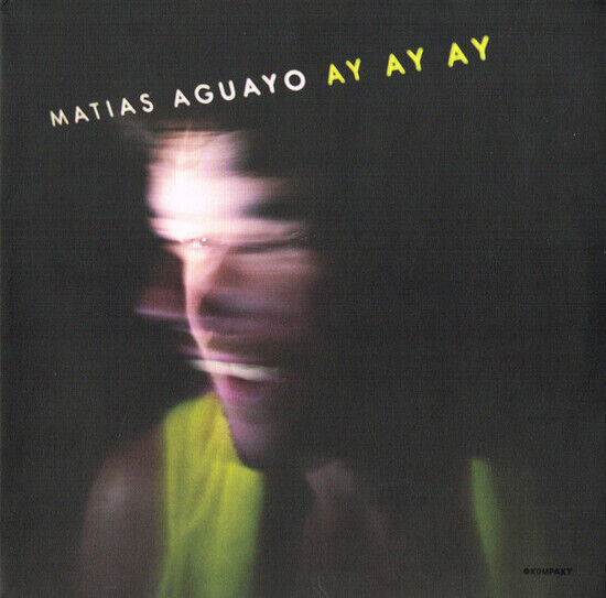 Aguayo, Matias - Ay Ay Ay