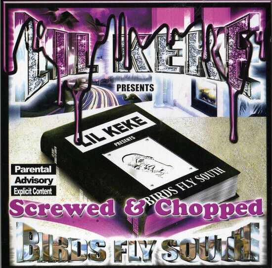 Lil\' Keke - Birds Fly South