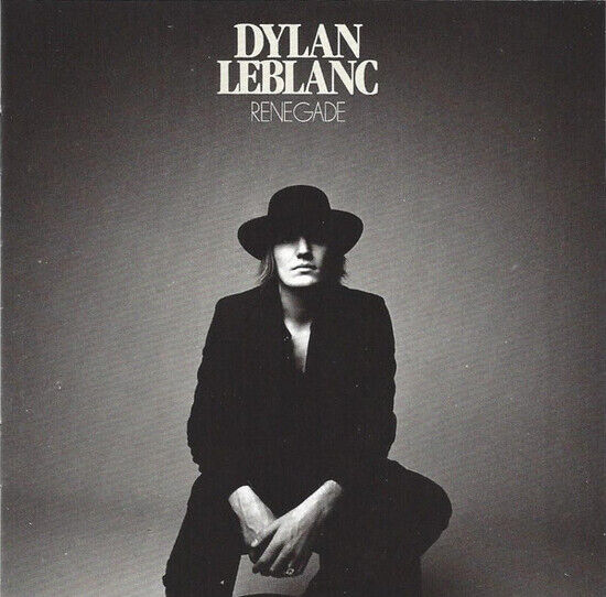 Leblanc, Dylan - Renegade (CD)