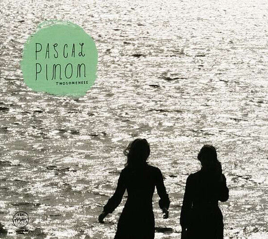 Pascal Pinon - Twosomeness