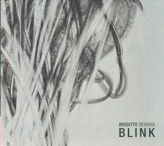 Beraha, Brigitte - Blink