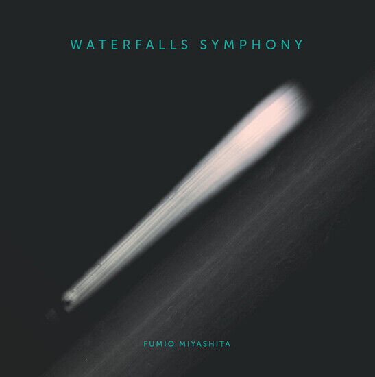 Miyashita, Fumio - Waterfall Symphony