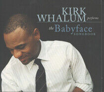 Whalum, Kirk - Babyface Songbook