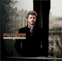 Eastwood, Kyle - Metropolitain