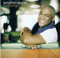 Butler, Jonathan - So Strong