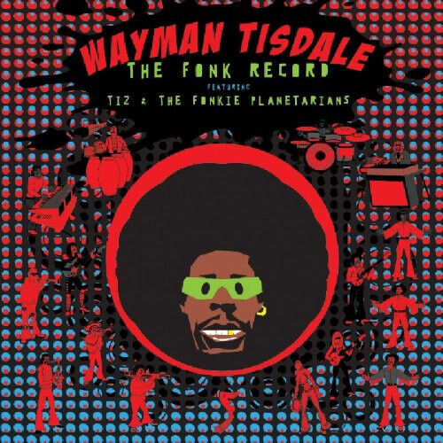 Tisdale, Wayman - Fonk Records