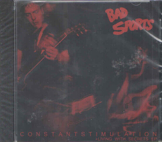 Bad Sports - Constant Stimulation