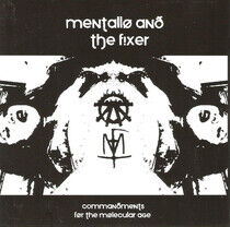 Mentallo & the Fixer - Commandments For the.-5tr