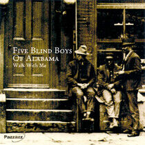 Five Blind Boys of Alabam - Walk With Me