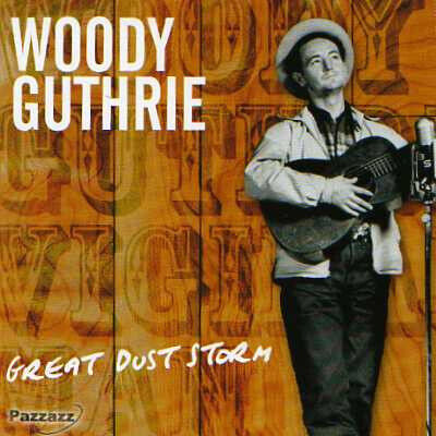 Guthrie, Woody - Great Gust Storm