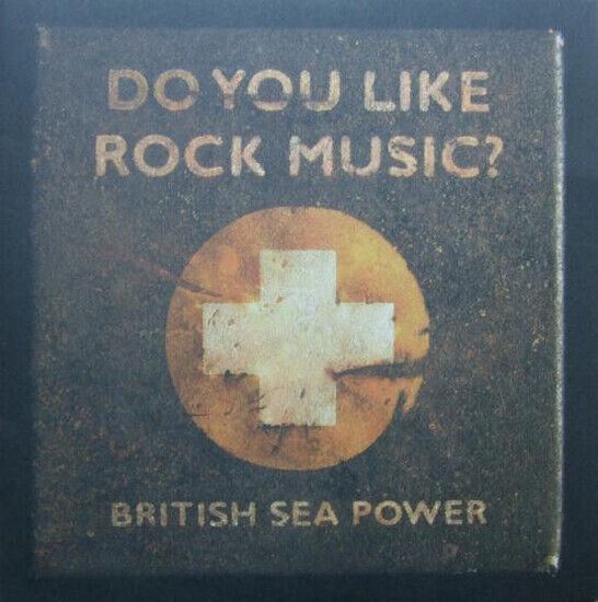 British Sea Power - Do You Like Rock Music?