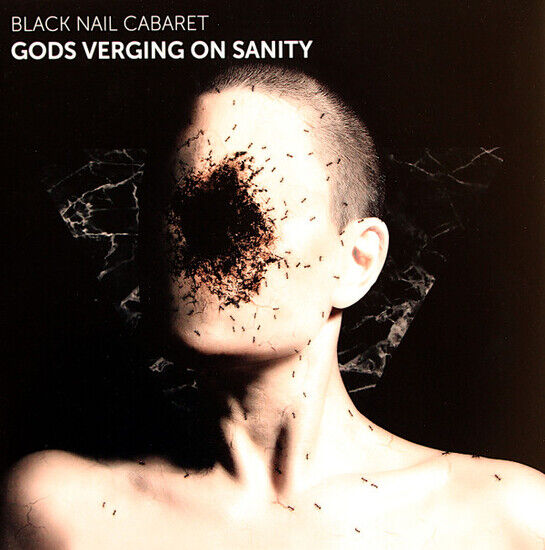 Black Nail Cabaret - Gods Verging On.. -Digi-