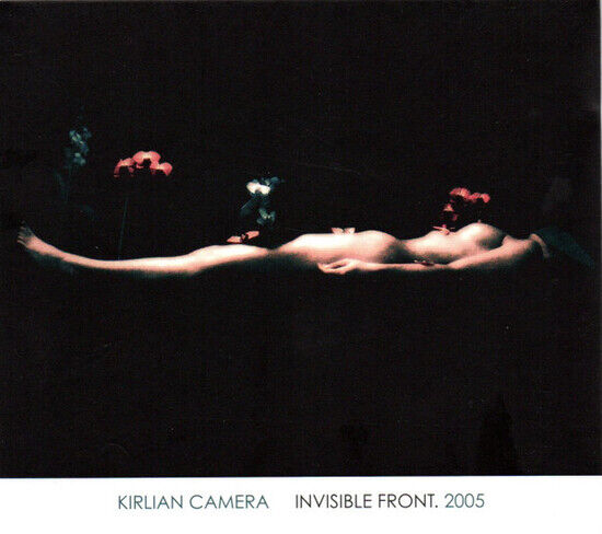 Kirlian Camera - Invisible Front... -Digi-